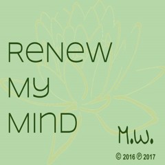 Renew My Mind produced by Al Fraser