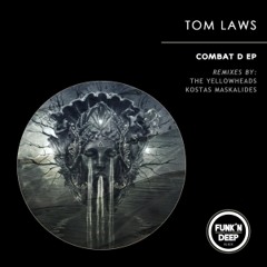 Tom Laws - Combat D (The Yellowheads Remix)