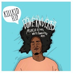 Heartbreak & Munchi - Boneknuckles (Killkid Flip)