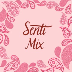 Senti Mix