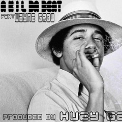 Mad My Nigga? ft. Wayne Grow