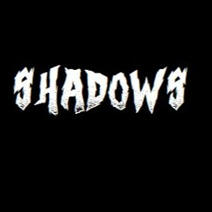 Shadows (Prod. Syndicate)