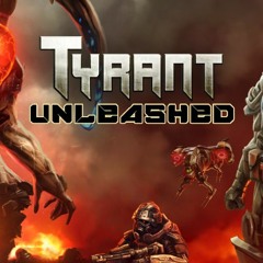 Tyrant Unleashed - Boss Battle Theme