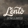 Dj Tao Lento Ft Zato Dj Mi Gente Remix Mp3