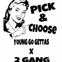 Pick & Choose