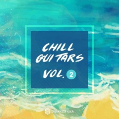 Chill Guitars Vol. 2 - SoundShock