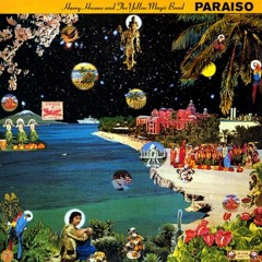 Harry Hosono and The Yellow Magic Band – Paraiso
