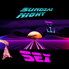 Sundzay Night Sex