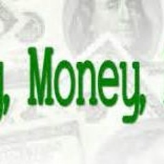 I Just Want the Money