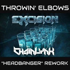 EXCISION X SPACE LACES - THROWIN' ELBOWS (CHAINLYNX "HEADBANGER" REWORK)
