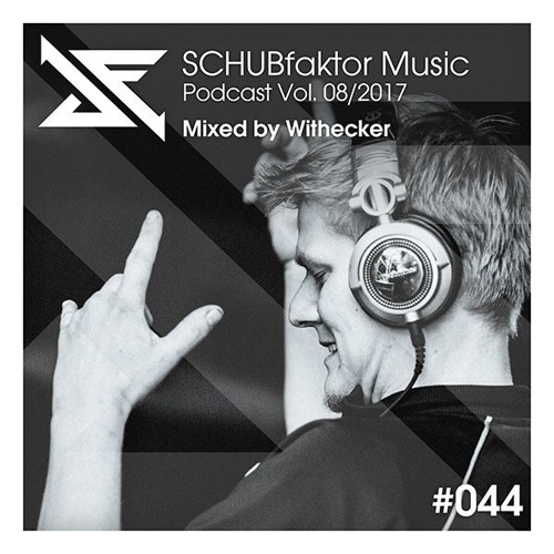 Podcast Vol. 8/2017 - Mixed by Withecker