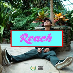 Reach [Prod RellTheWolf]