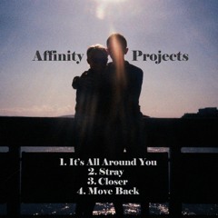 Affinity Projects - It's All Around You