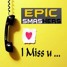 Epic Smashers - I Miss U (Original Mix)