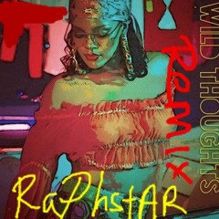 Wild Thoughts (feat. Rihanna & Bryson Tiller) Remix by Raphstar