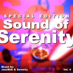 Sound of Serenity (Special Edition)