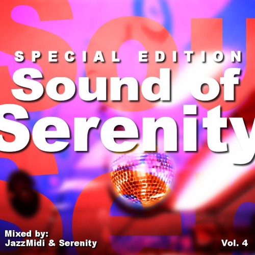 Sound of Serenity (Special Edition)