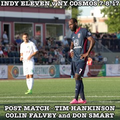 Indy Eleven V New York Cosmos (2-1) Post Match Interviews 7-8-2017