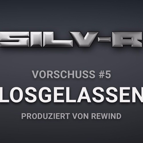 Losgelassen (prod. by Rewind) (Vorschuss 5)