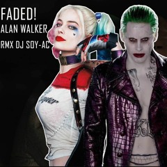 Alan Walker - Faded - DJ Soy - AC- RMX