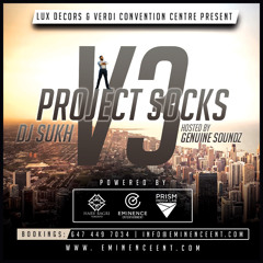 DJ Sukh's Bhangra Mixtape - Project Socks V3 - Presented By LUX Decors & Verdi CC