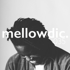 The Mellowdic Show 035 w/  Boadi