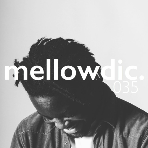 The Mellowdic Show 035 w/  Boadi