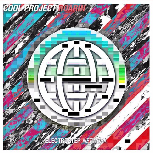 Cool Project - I'm Crazy Man [Electrostep Network EXCLUSIVE]