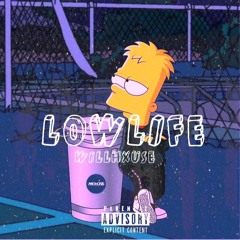 LowLife [Prod. by DeCicco Beats]