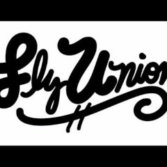 Fly Union Ft Willie The Kid - Great