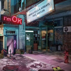 Manila Killa & AObeats - I'm OK (Redout Remix)