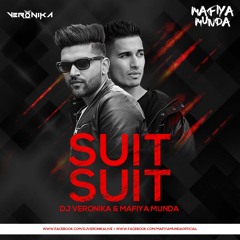Suit Suit - Guru Randhawa ft. Arjun (DJ Veronika & Mafiya Munda Remix)
