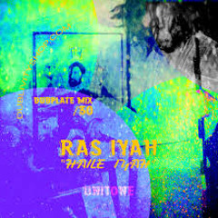 RAS IYAH - Hail iyah dubplate mix (Unitone Soundimentional Dubplates))