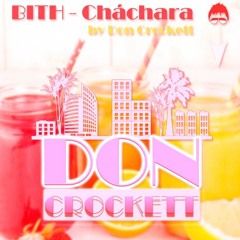BITH - CHÁCHARA By Don Crockett