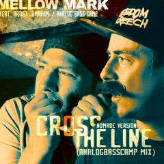Cross The Line feat Jamaram & AnalogBassCamp(Nomade Version)