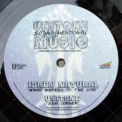 IDREN NATURAL - What Happen To The Love (Unitone Sooundimentional Music)