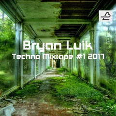 Techno Mixtape #1 2017