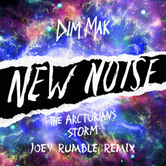 The Arcturians - Storm (Joey Rumble Remix)