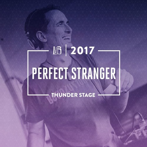 Perfect Stranger at LIB 2017