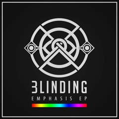 Blinding - Emphasis EP (Mix)