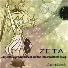 ZETA 〜The World of Prime Numbers and the Transcendental Being〜 - Zektbach 「F U L L」