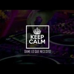 DAME LO QUE NECESITO MORENITO - DJ KEVIN SUAREZ