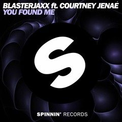 Blasterjaxx Ft. Courtney Jenae - You Found Me(Infection Edit)