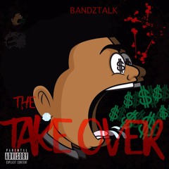 THE TAKEOVER