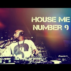 HOUSE ME 9