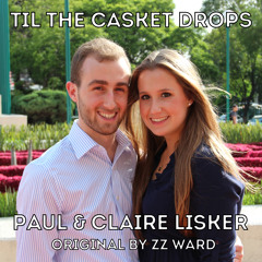 Til The Casket Drops (Lisker cover)