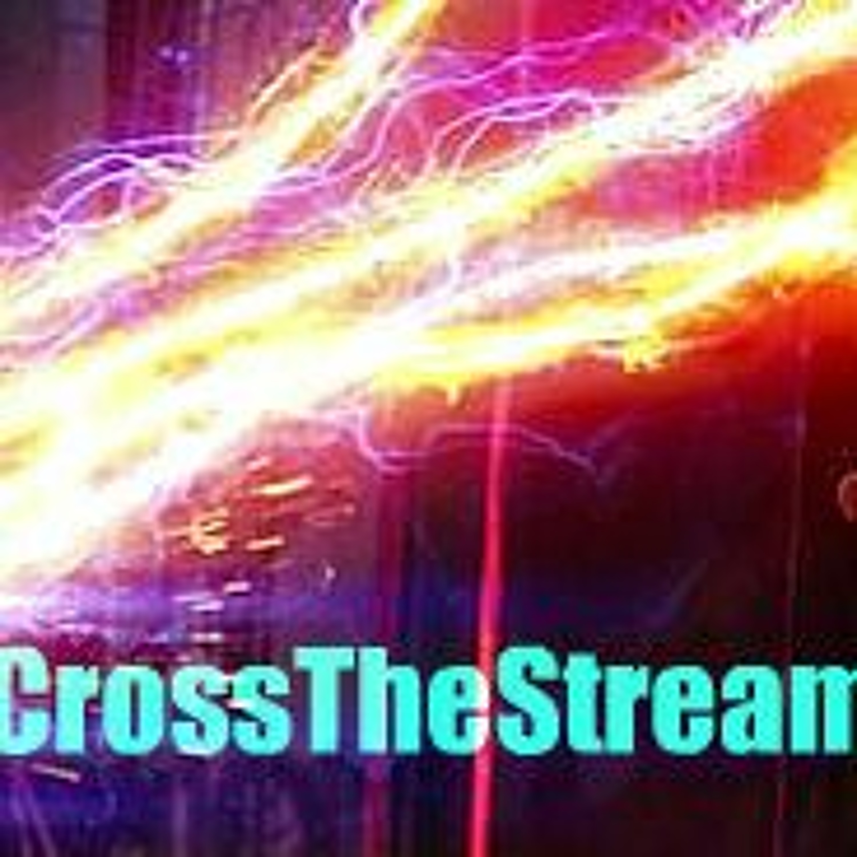 Cross The Stream Podcast