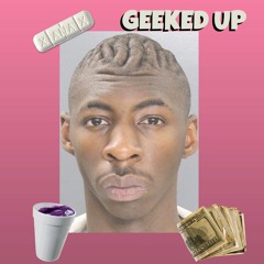 GEEKED UP