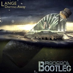Lange - Drifting Away (Alessandra Roncone Bootleg)
