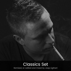 Classics Set (All tracks remixed / re-edited by Jaap Ligthart)